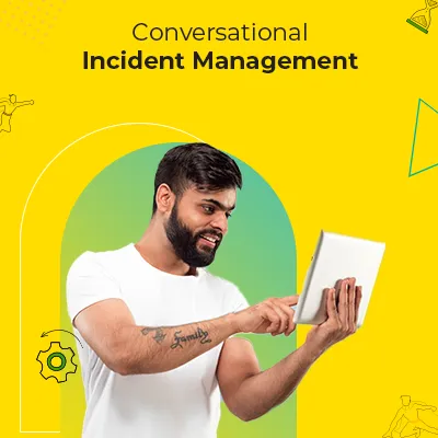 Conversational Incident Management