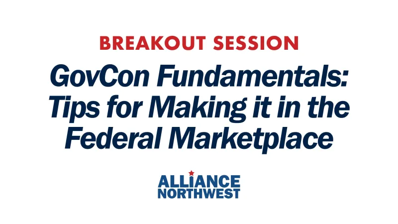 GovCon Fundamentals: Tips for Making It In the Federal Marketplace