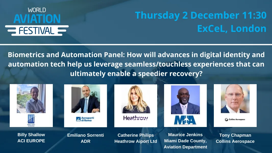 Biometrics and automation Panel: How will advances in digital identity and automation tech help us leverage seamless/touchless experiences that can ultimately enable a speedier recovery?