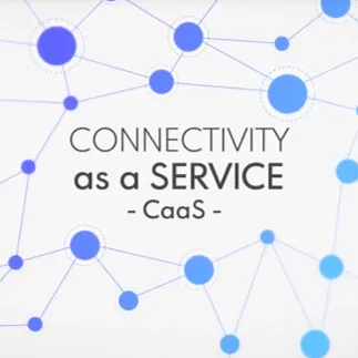 Découvrez la Connectivité CaaS au service des opérateurs