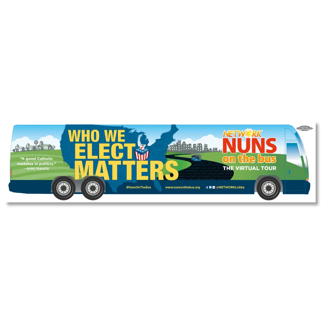 Nuns on the Bus/Who We Elect Matters Bumper Sticker