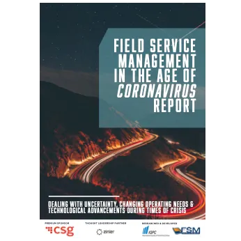 Report: Field Service in the Age of Coronavirus