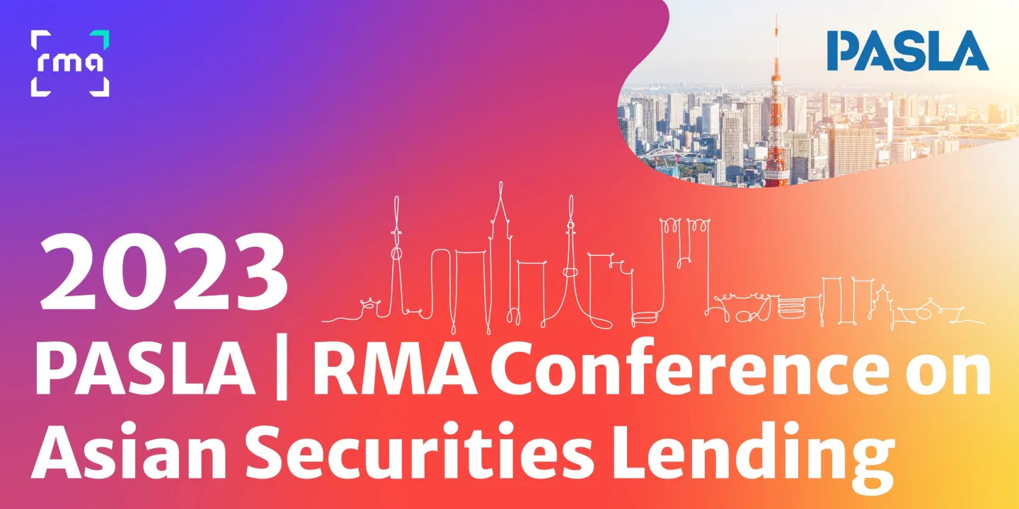 17th Annual PASLA/RMA Conference on Asian Securities Lending