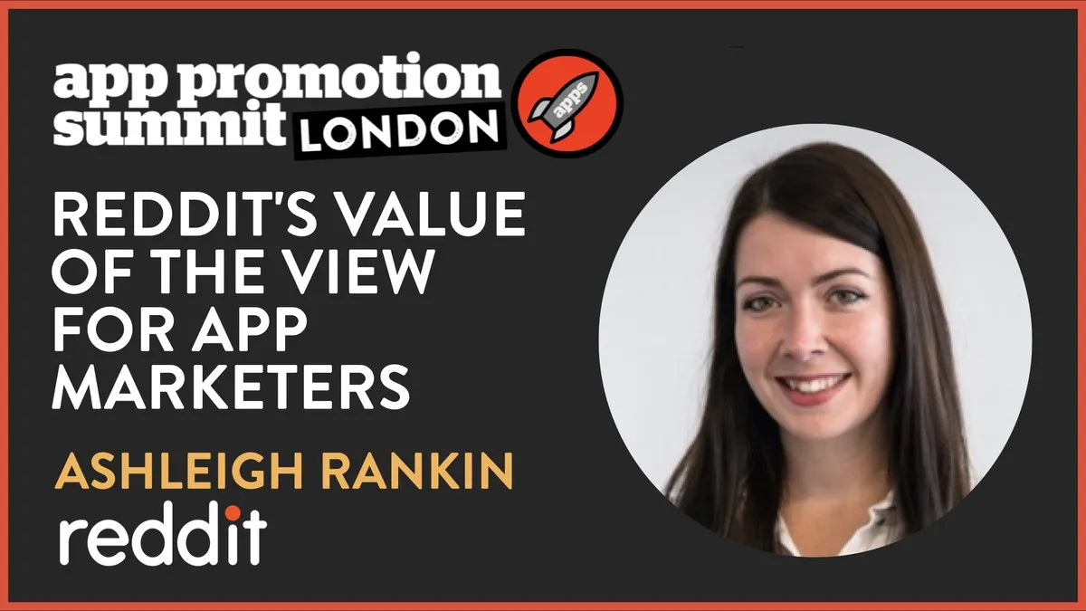 Reddit's Value of the View for App Marketers