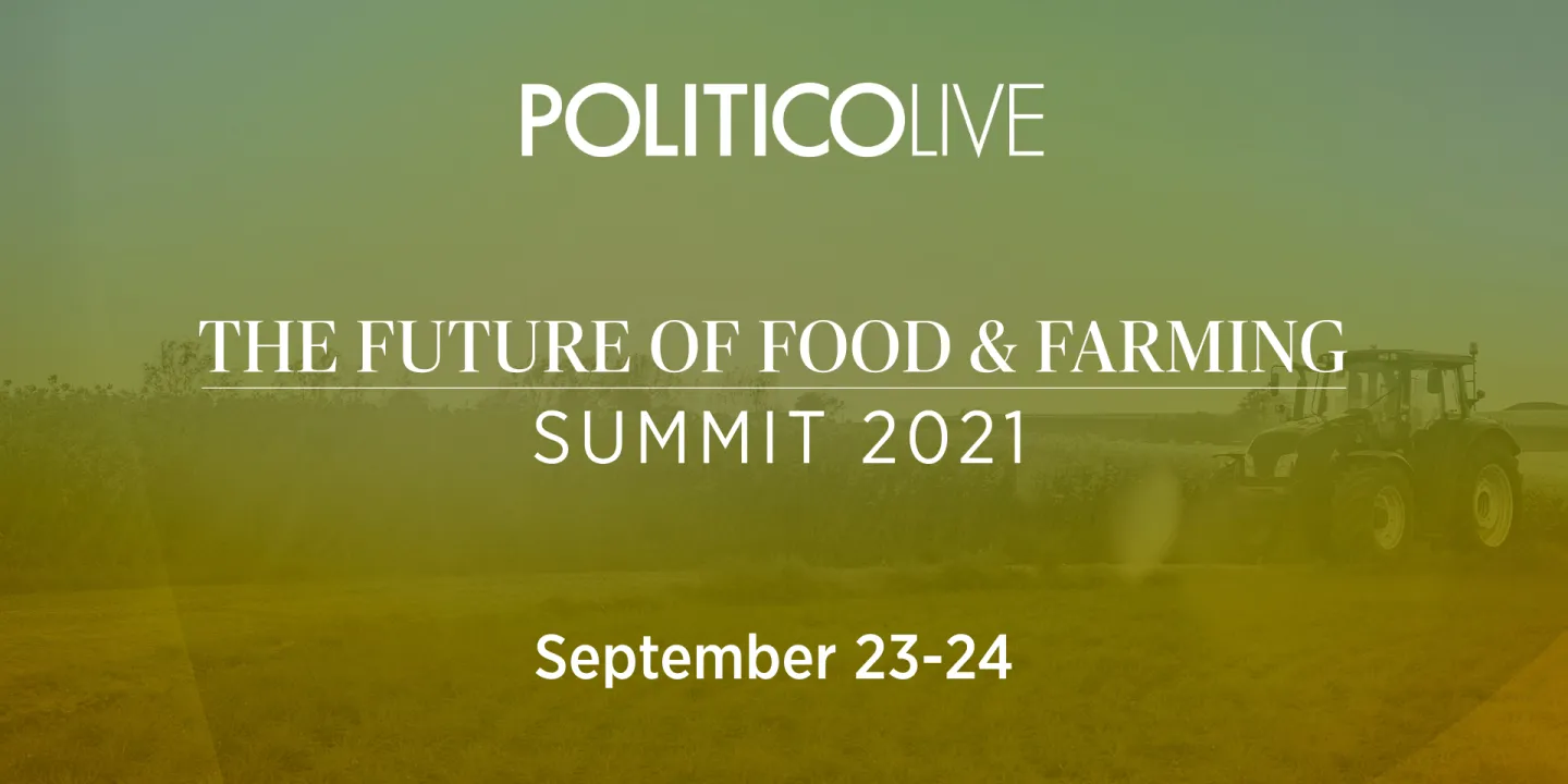 POLITICO Future of Food & Farming Summit