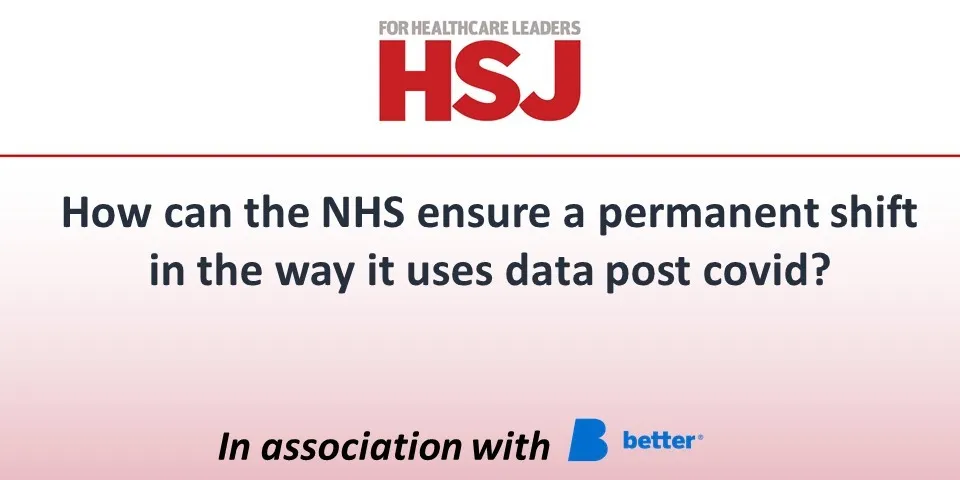How can the NHS ensure a permanent shift in the way it uses data post covid?