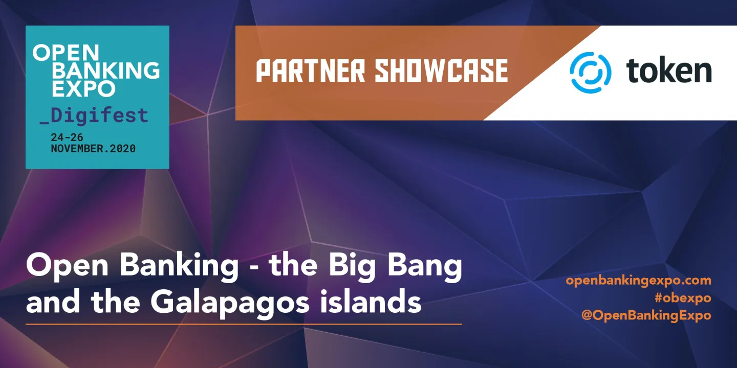SHOWCASE: Open Banking - the Big Bang and the Galapagos islands