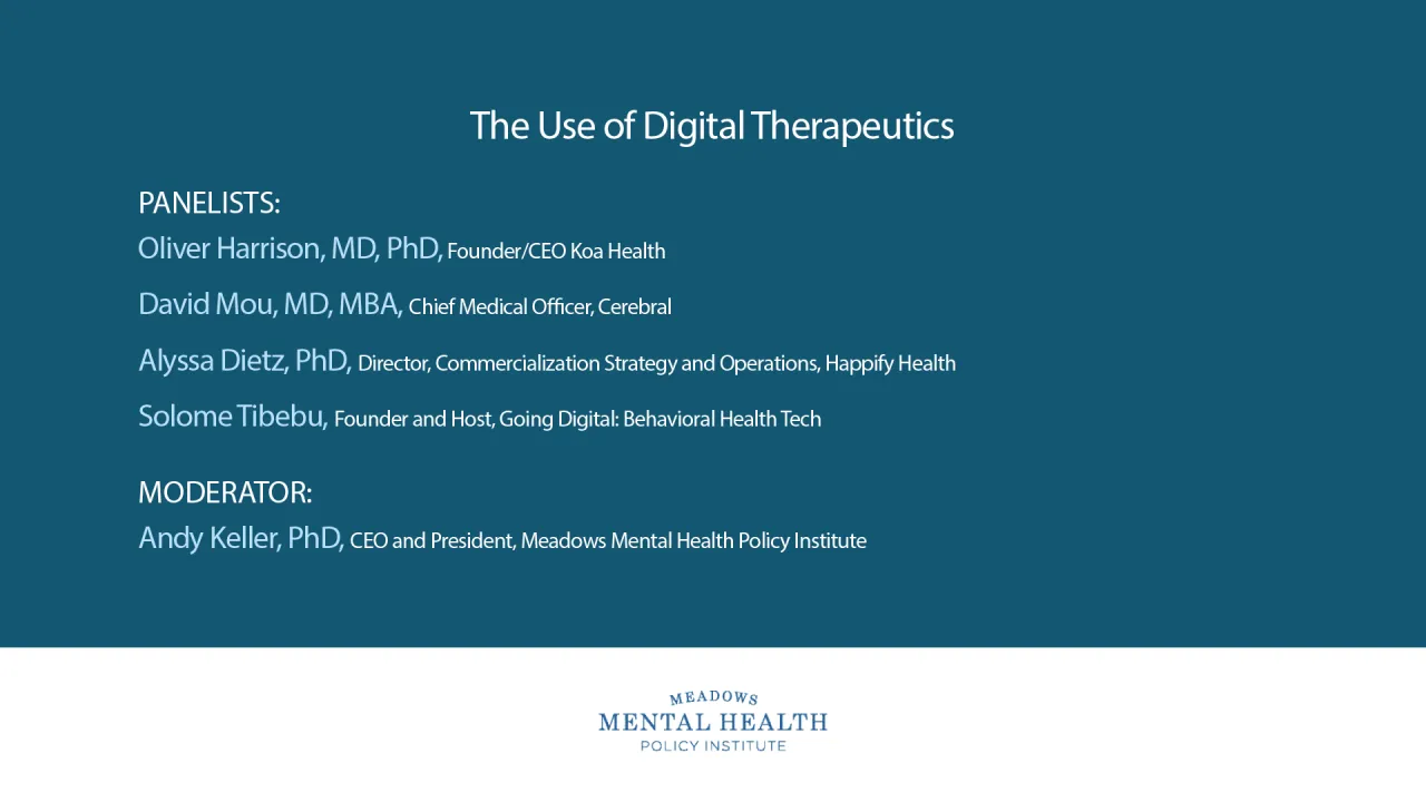 The Use of Digital Therapeutics Panel