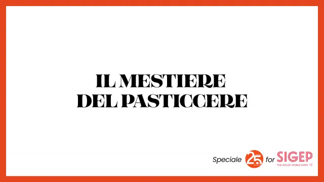 IL MESTIERE DEL PASTICCERE
