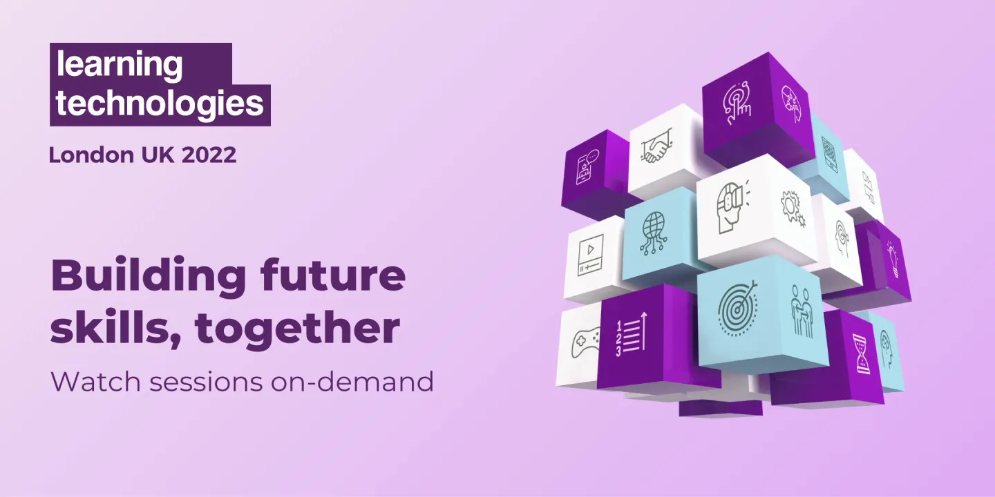 Learning Technologies 2022 Conference & Exhibition