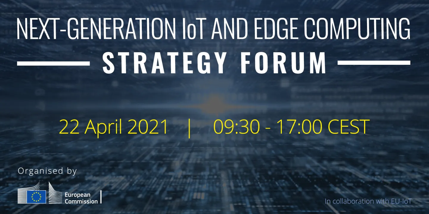 Next-Generation IoT and Edge Computing Strategy Forum
