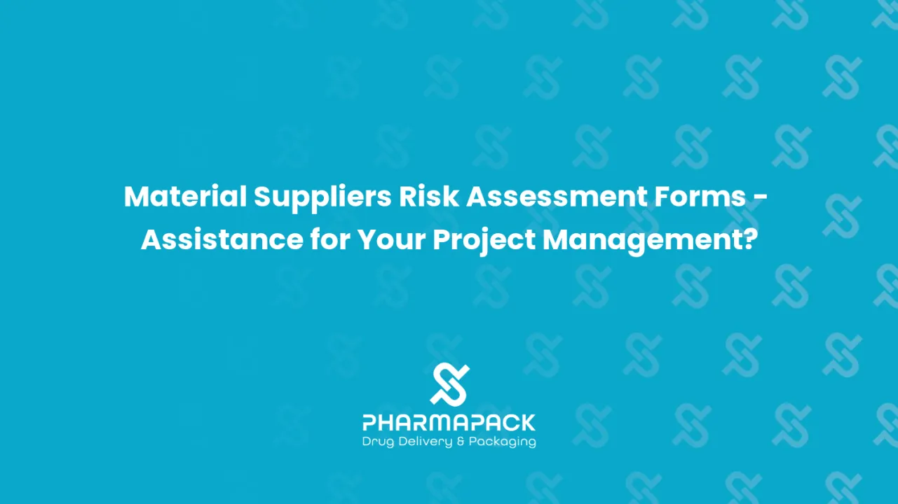 Material Suppliers Risk Assessment Forms - Assistance for Your Project Management?