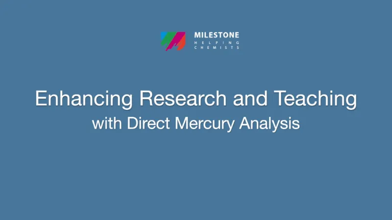 Enhancing Research and Teaching with Direct Mercury Analysis