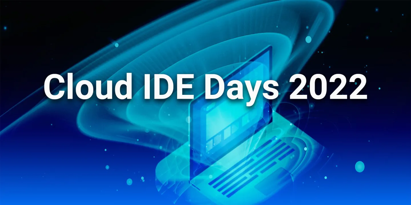 Cloud IDE Days 2022