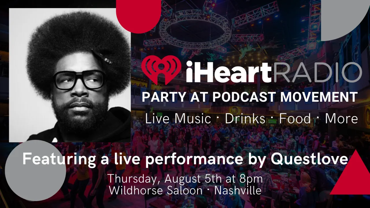 iHeartRadio Party featuring Questlove (Our Biggest Party of the Year)