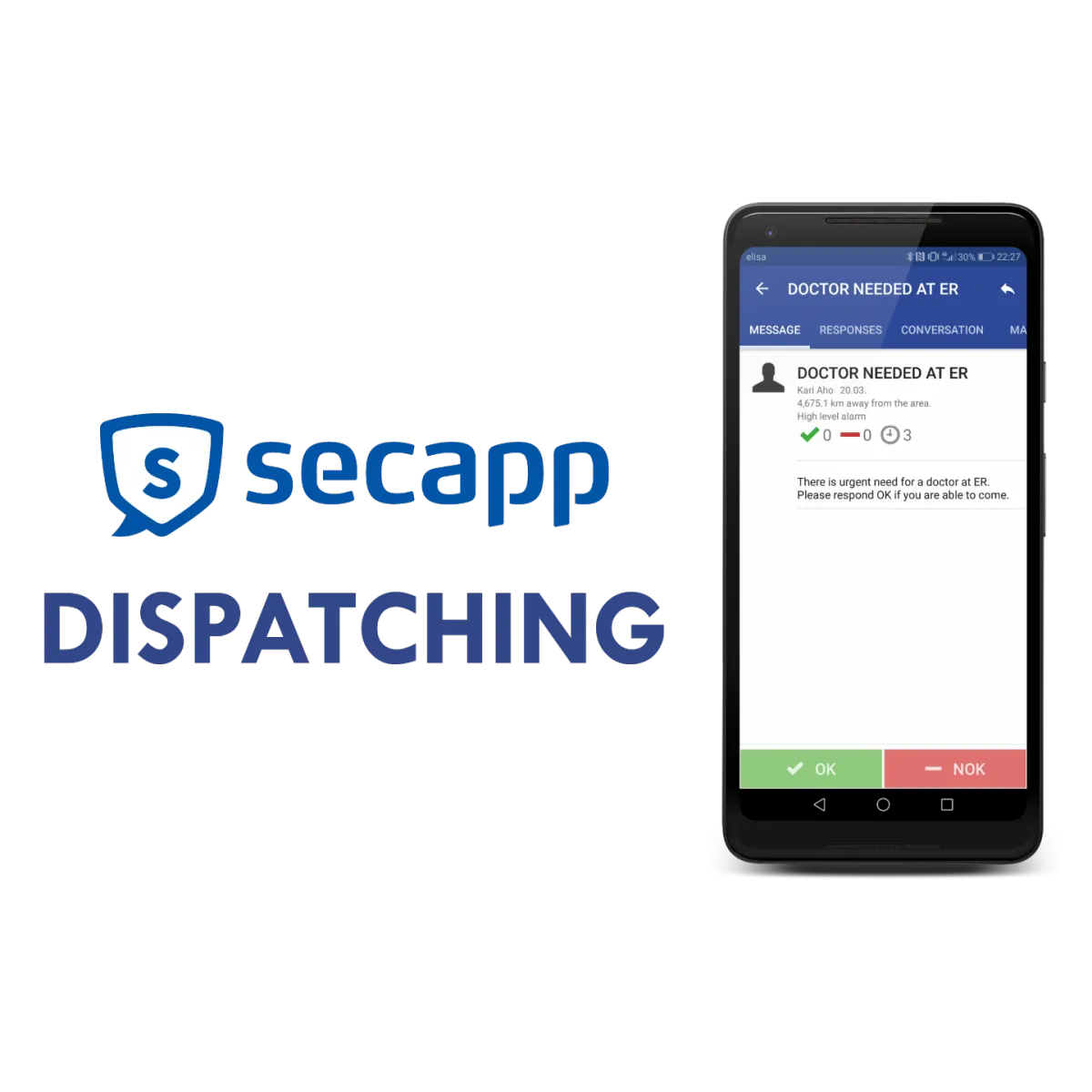 Dispatching and paging - Handle urgent task or fill work shifts even in seconds!