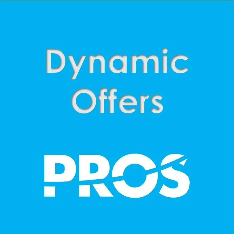PROS Dynamic Offers