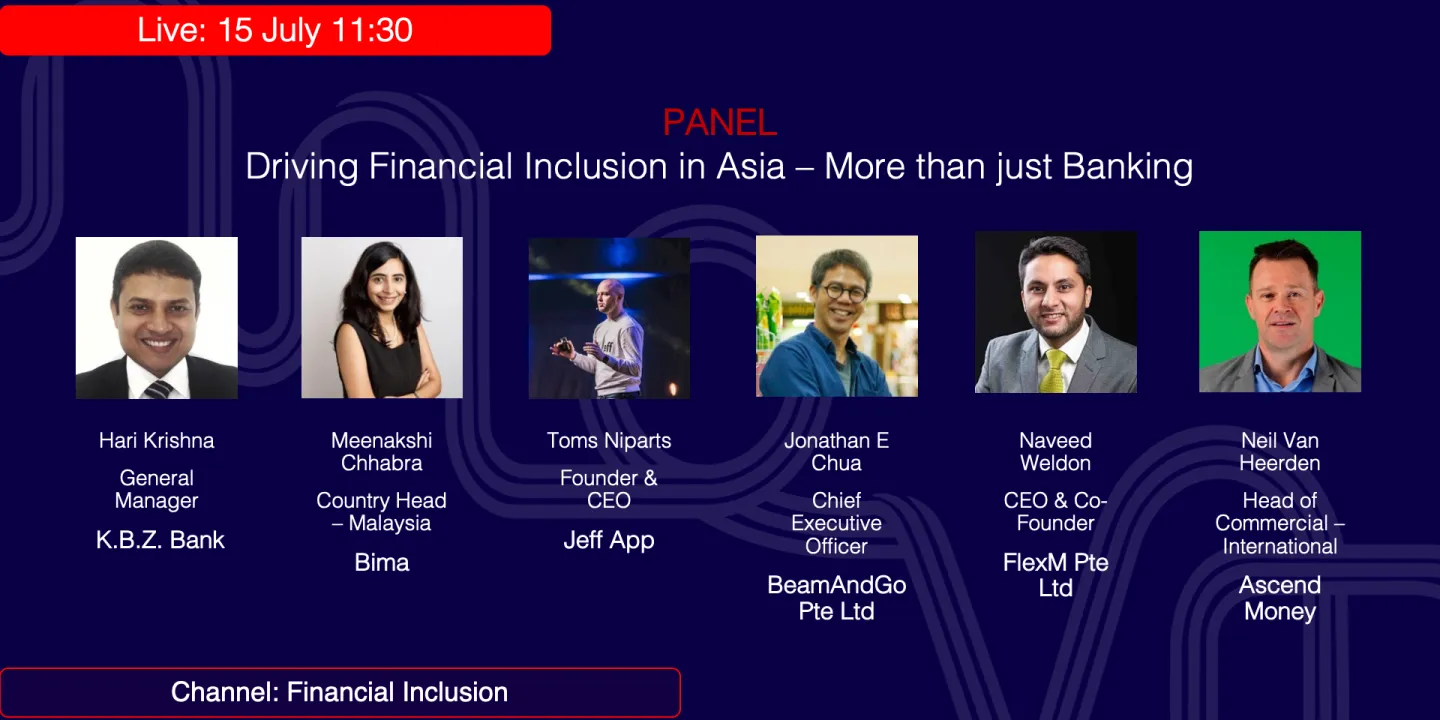 PANEL: Driving financial inclusion in Asia - more than just banking