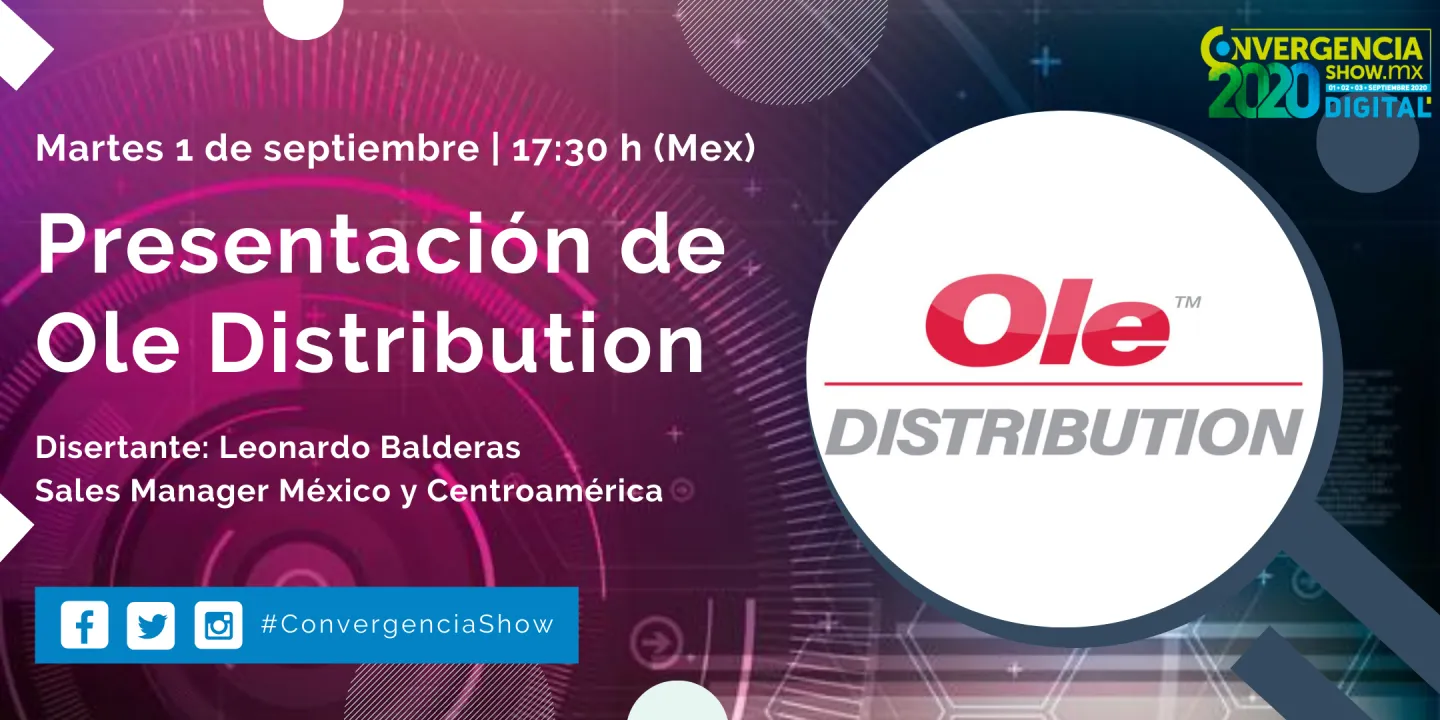 Presentación de Ole Distribution México, Centroamérica y República Dominicana