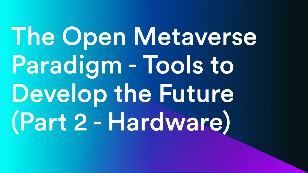 Tools to Develop the Future (Part 2 - Technology)