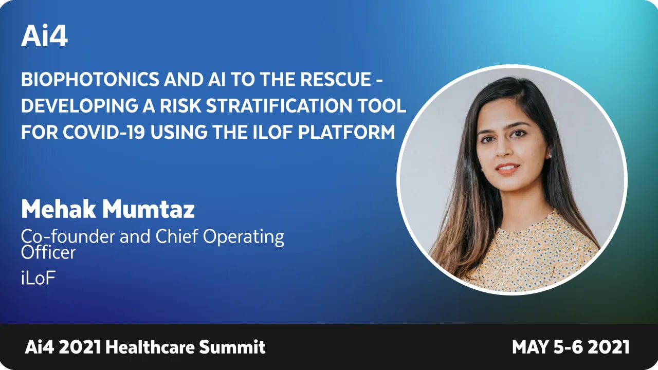 Biophotonics and AI to the Rescue - Developing a Risk Stratification Tool for COVID-19 Using the iLoF Platform