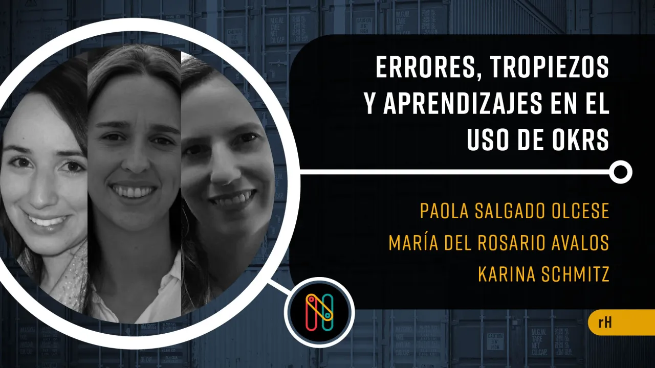 El camino hacia un banco digital: Errores, tropiezos y aprendizajes en el uso de OKRs