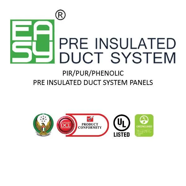 EASY PRE-INSULATED DUCT SYSTEM