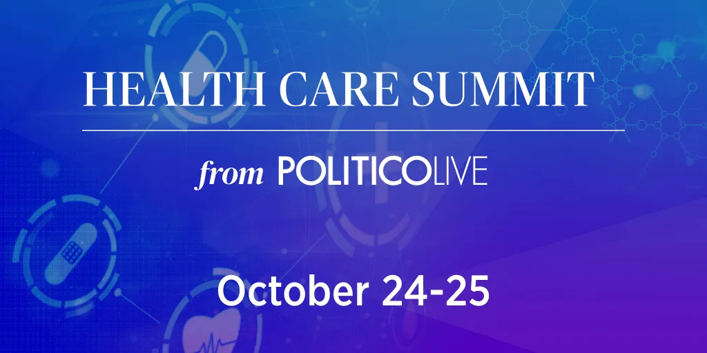 POLITICO Health Care Summit 2023