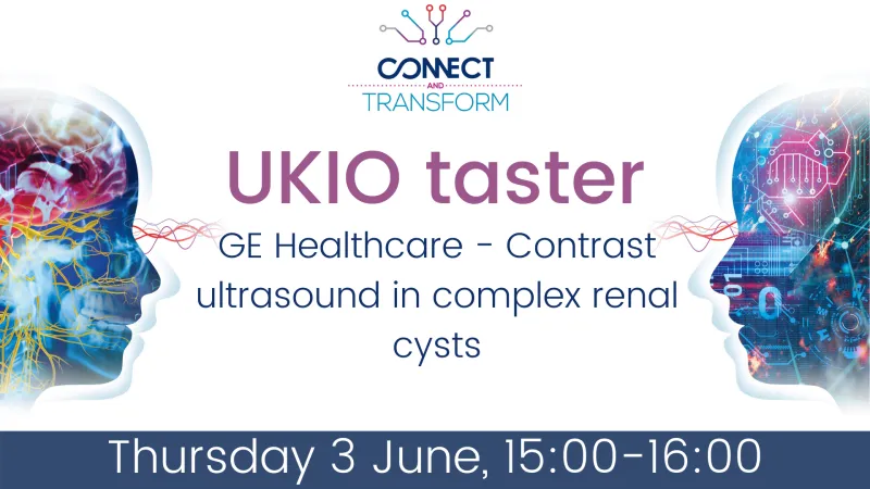 UKIO taster: GE Healthcare - Contrast ultrasound in complex renal cysts