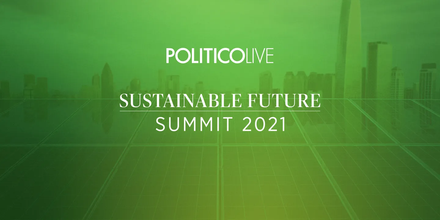 POLITICO Sustainable Future Summit