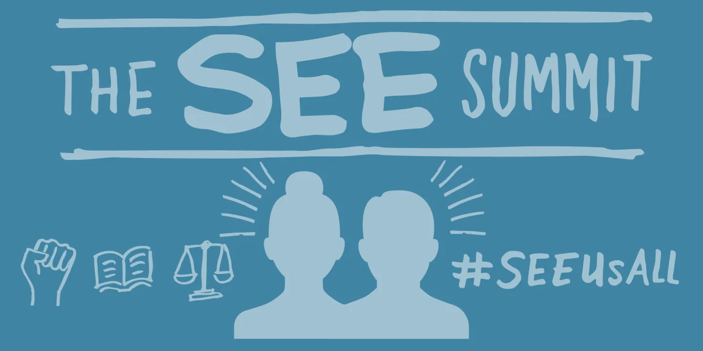 The Students for Equitable Education (SEE) Summit