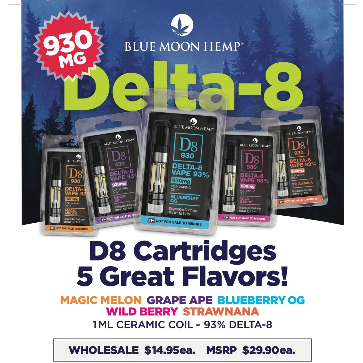 93% Delta-8 Cartridges - 5 Flavors available