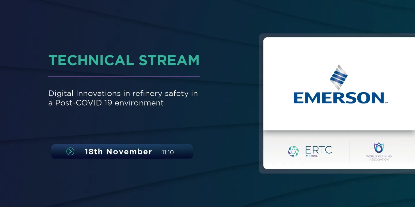 Digital Innovations in refinery safety in a Post-COVID 19 environment