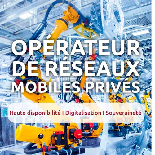 Réseau mobile privé 4G/5G