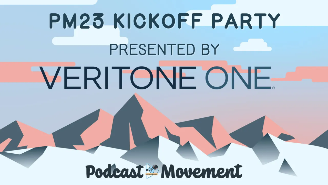 PM23 Kickoff Party w/ Veritone One