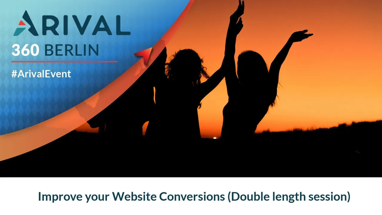 Improve your Website Conversions (Double length session)