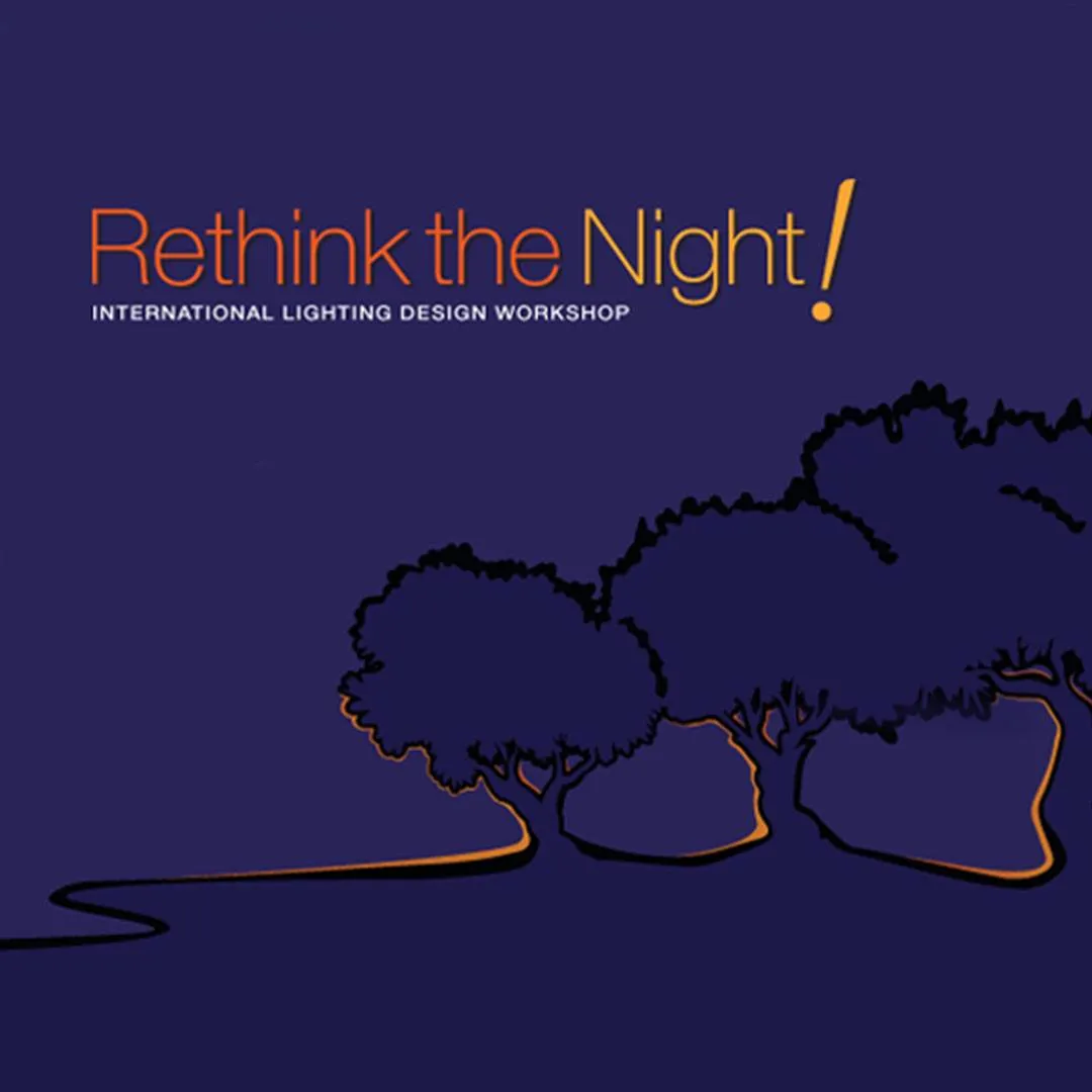 Rethink the Night!