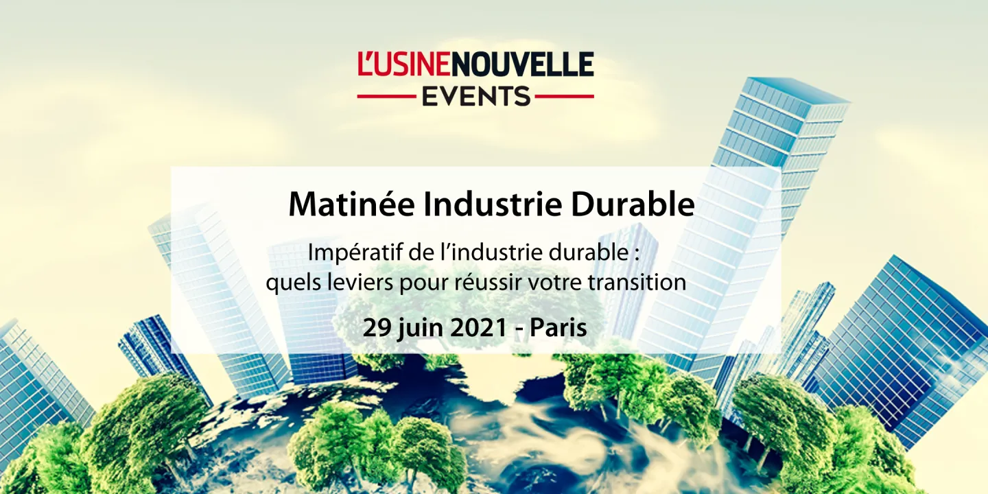 MATINÉE INDUSTRIE DURABLE