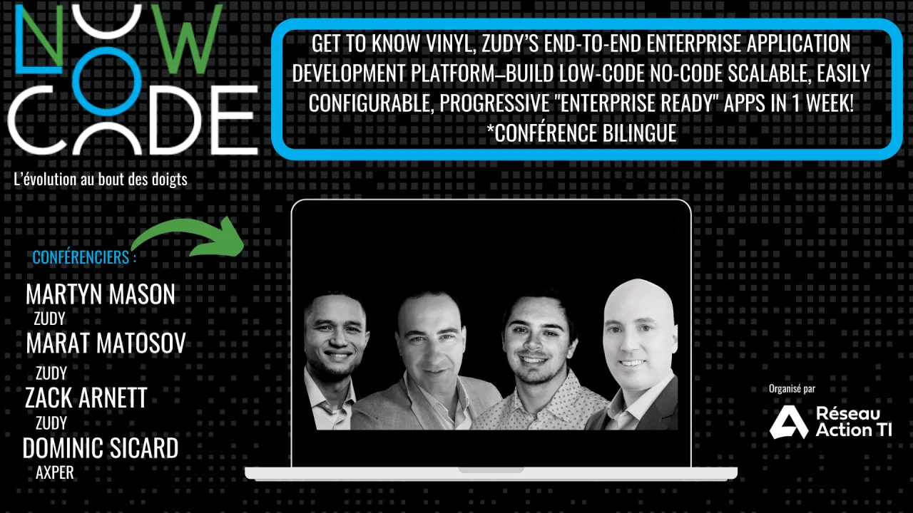 Get to know Vinyl, Zudy’s End-to-End Enterprise Application Development Platform–build low-code no-code Scalable, easily configurable, progressive "Enterprise Ready" apps in 1 week!