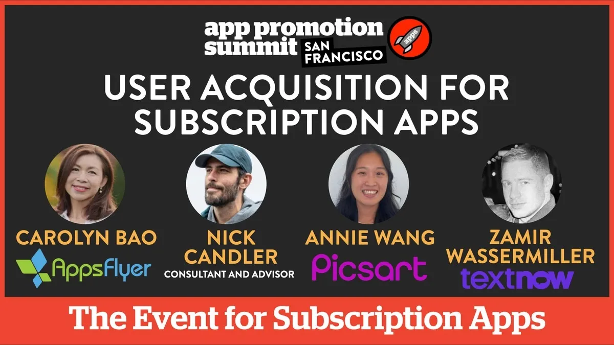 PANEL: User Acquisition for Subscription Apps