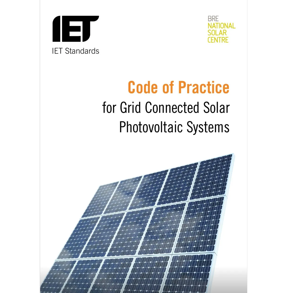 Code of Practice for Grid-Connected Solar Photovoltaic Systems