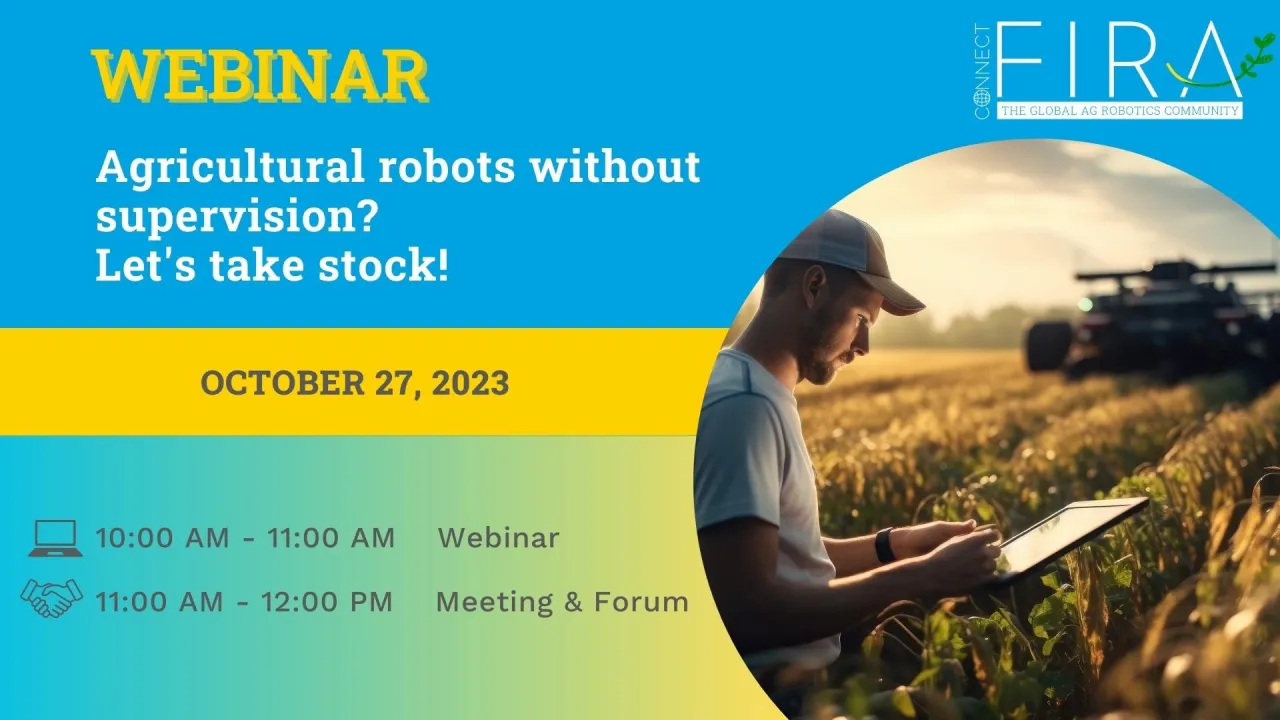Agricultural robots without supervision? Let's take stock!