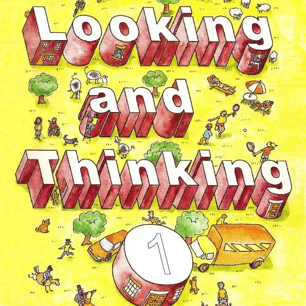 Looking and Thinking