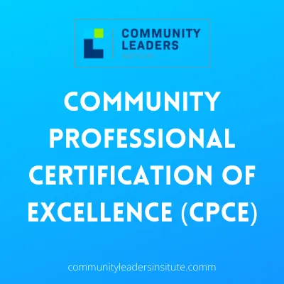 Community Professional Certification of Excellence (CPCE)