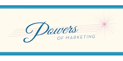 Powers of Marketing