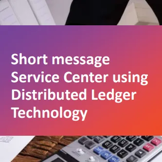 SMS Center using DLT (Distributed Ledger Technology)