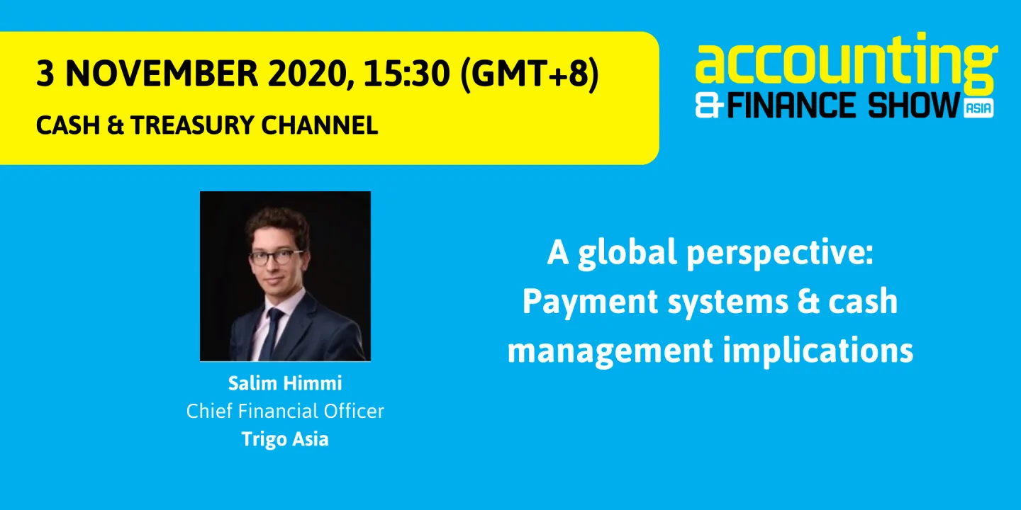 A global perspective: Payment systems & cash management implications