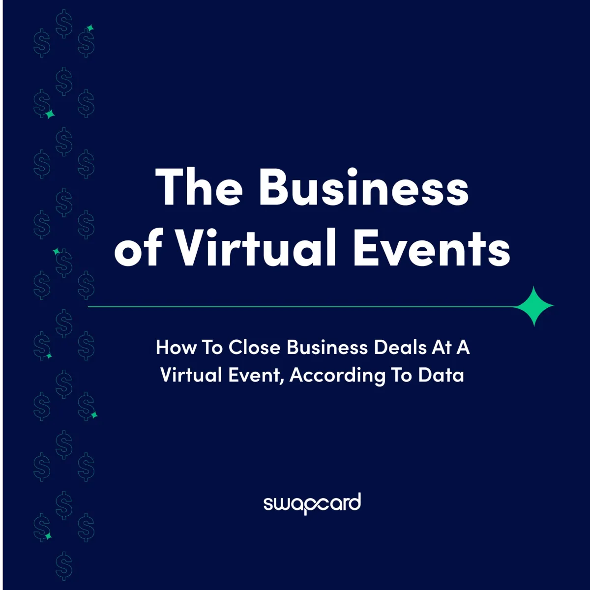 The Business of Virtual Events