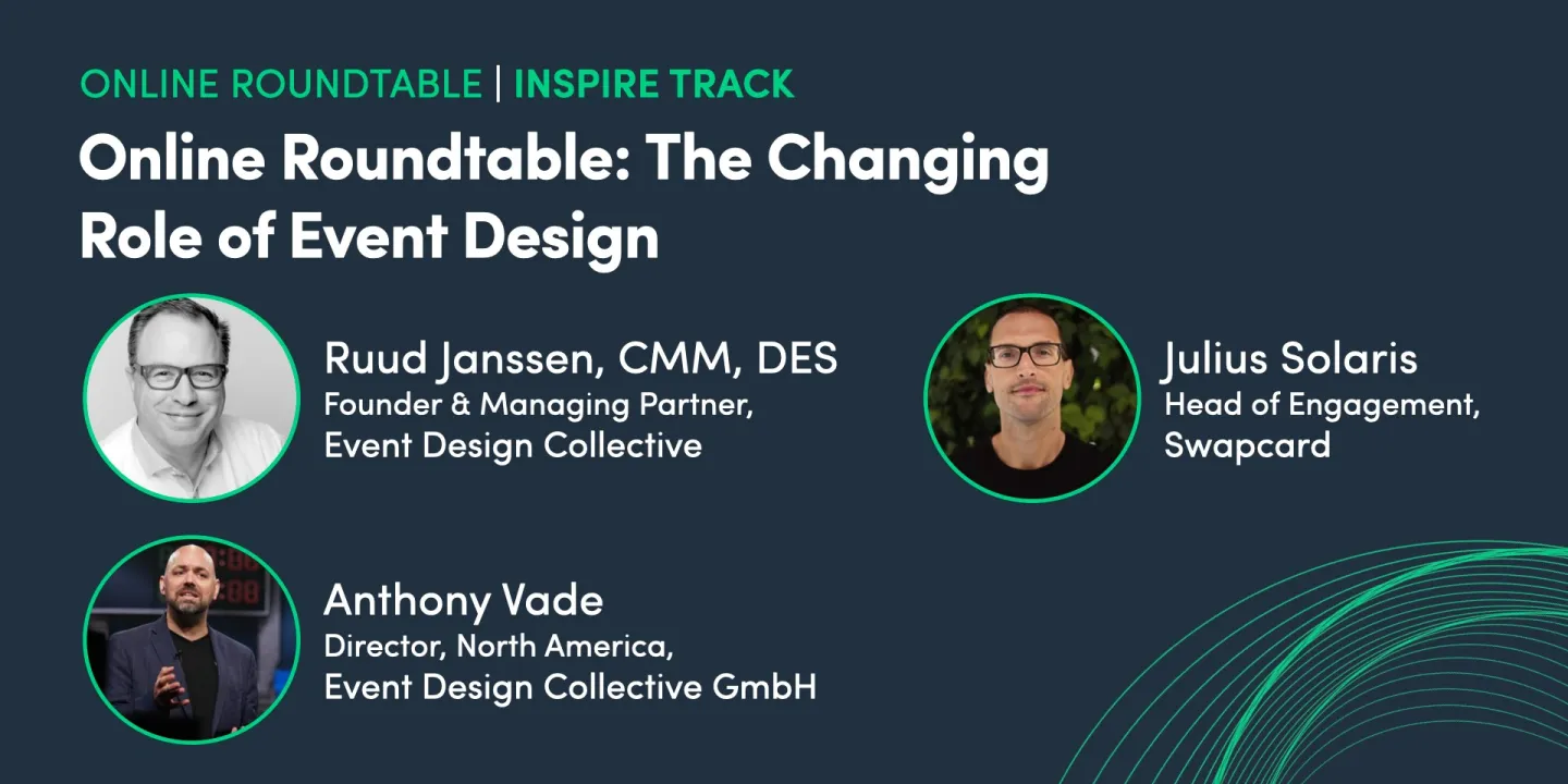 Online Roundtable: The Changing Role of Event Design