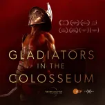 Gladiators in the Colosseum